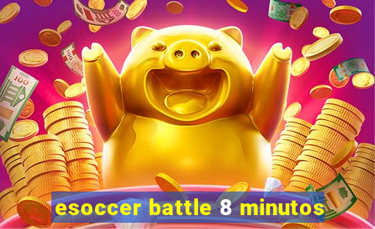 esoccer battle 8 minutos